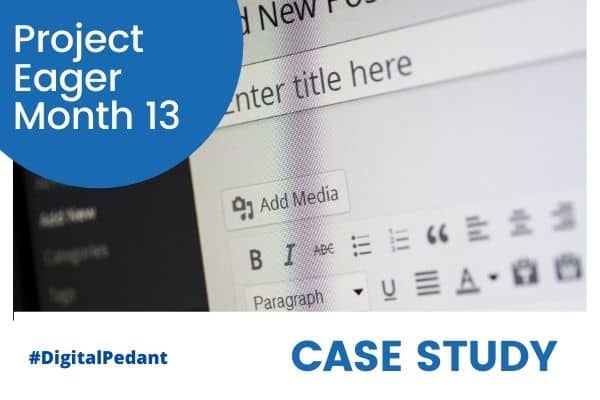 Project Eager Month 13 case study