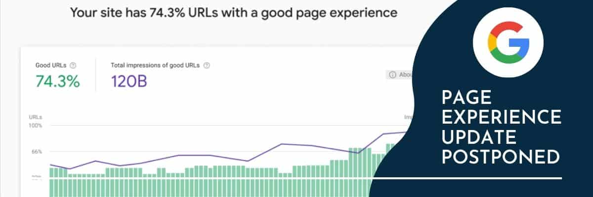 Google Page Experience Update Slow Rollout Announced