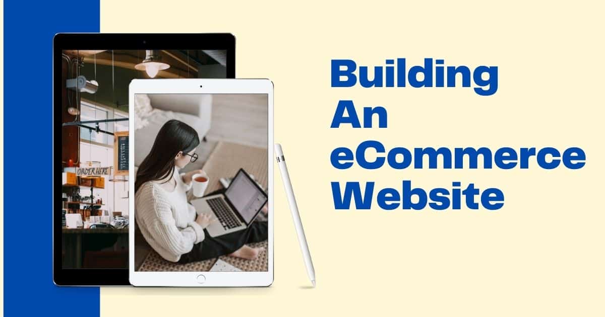 Building An eCommerce Website guide